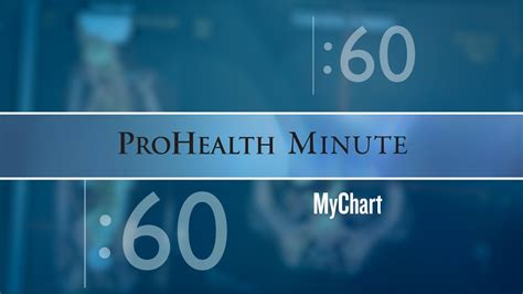 ProHealth Minute: MyChart - YouTube