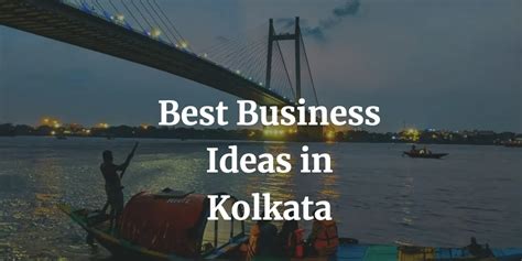 Best Small Business Ideas In Kolkata Nextwhatbusiness