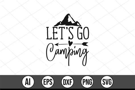 Lets Go Camping Graphic By Gfxexprt · Creative Fabrica