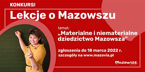 Ruszy A Vi Edycja Konkursu Lekcje O Mazowszu