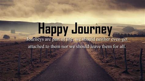 90 Best Wishing Happy Journey Quotes To Wish Your Loved Ones