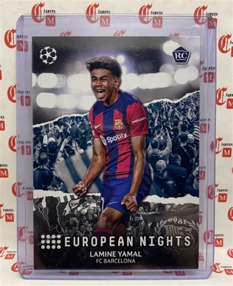 LAMINE YAMAL RC EUROPEAN NIGHTS 2023 24 Topps UEFA Club CC FC