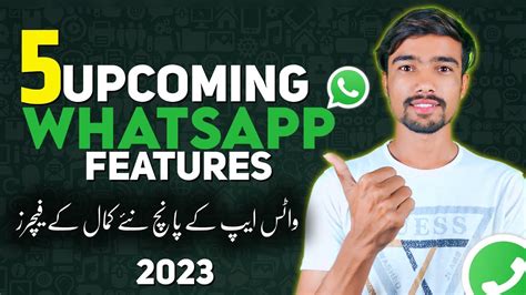 Upcoming Whatsapp Features In Whatsapp New Update Youtube