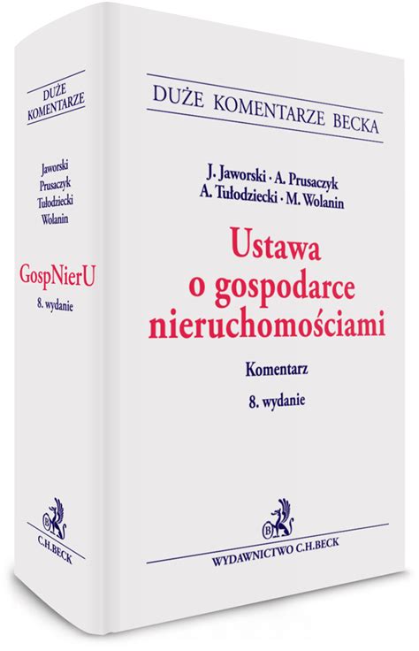 Ustawa o gospodarce nieruchomościami Komentarz Wydanie 8 2023 Jacek