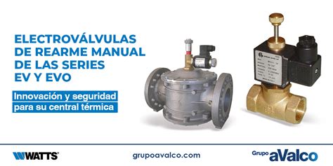 Electrovalvulas De Rearme Manual De Las Series Ev Y Evo De Watts