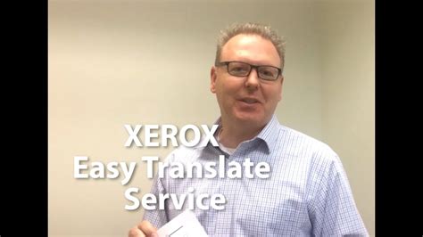 Image Source Xerox Easy Translator Service Youtube