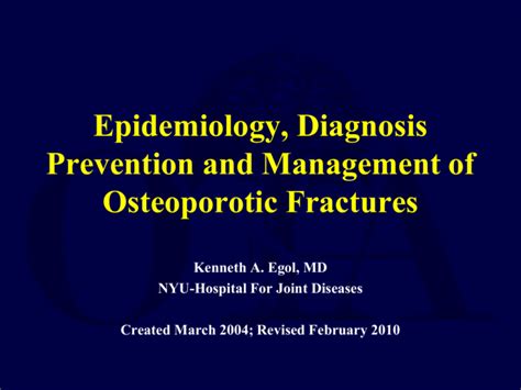 Diagnosis And Management Of Osteoporotic Fractures