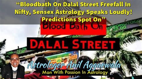 Bloodbath On Dalal Street Freefall In Nifty Sensex Astrology Speaks