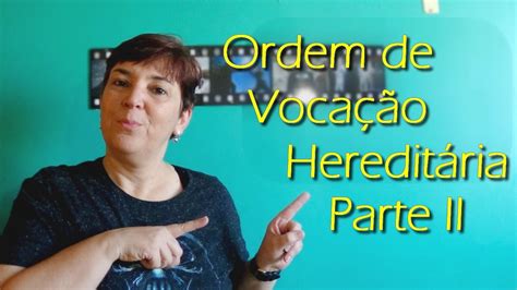 Ordem De Vocação Hereditária Part Ii Prof Solange Guimarães Youtube