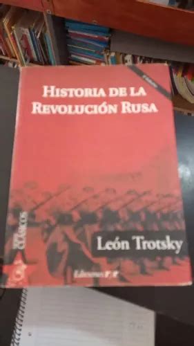 Historia De La Revolucion Rusa Leon Trotsky Ediciones Ryr