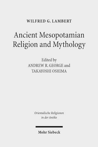 Ancient Mesopotamian Religion and Mythology by George, AR: New hardcover (2016) 1st. | ISD LLC