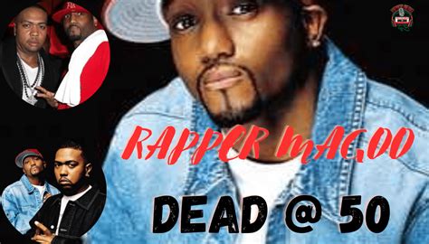 Rapper Magoo Dead At 50 Hip Hop News Uncensored