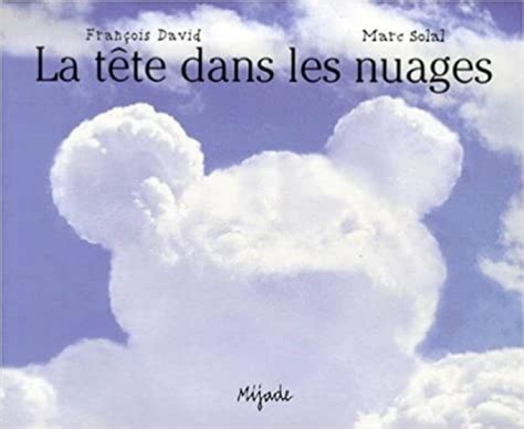 La T Te Dans Les Nuages Teteenlire