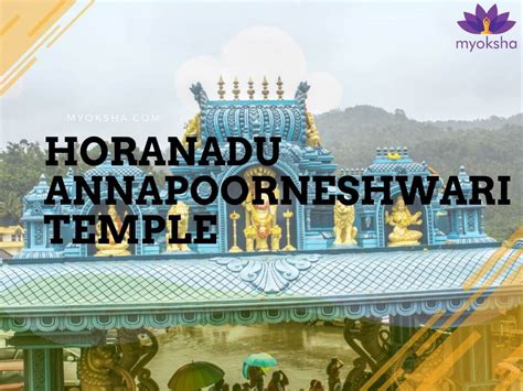 Horanadu Annapoorneshwari Temple Darshan Timings, Poojas & Sevas