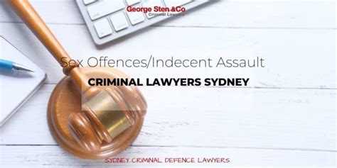 Sexual Offences Sex Offence Lawyers Sydney George Sten Co