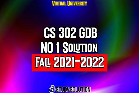 CS302 GDB No 1 Solution Fall 2022 StudySolution