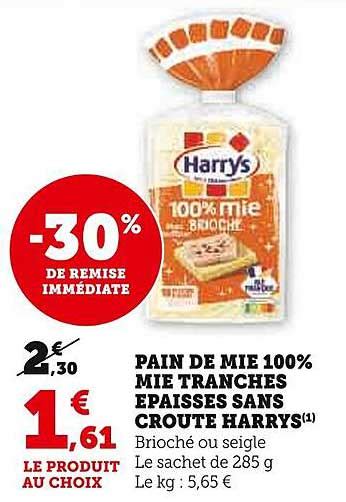 Promo Pain De Mie 100 Mie Tranches épaisses Sans Croûte Harrys chez U