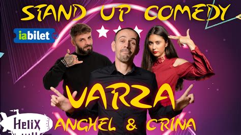 Bilete Ia I Stand Up Comedy Cu Varza Anghel Crina Nov Ora