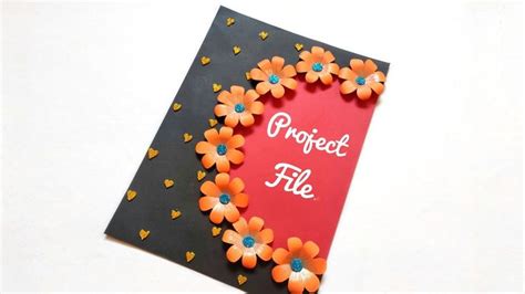 Project File Decoration Project File First Page Decoration Ideas School Pr File Cover