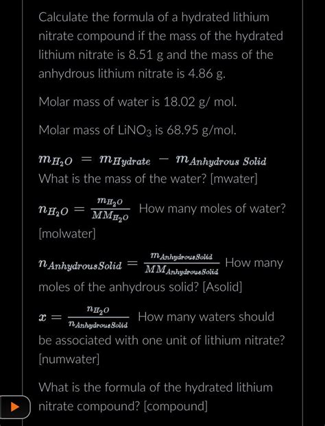 Solved Calculate the formula of a hydrated lithium nitrate | Chegg.com