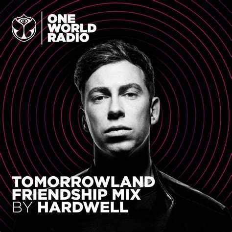 One World Radio Welcomes Hardwell For His First Tomorrowland Friendship