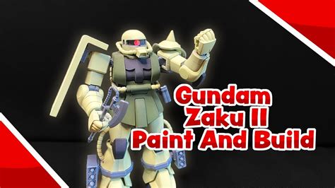 Gundam Zaku Ii Painting And Build Youtube