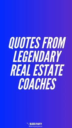 Yes Coach Knows Best Here Are Some Gems From Popular Real Estate