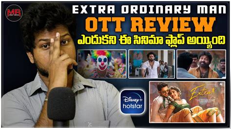 Extra Ordinary Man Movie Genuine OTT REVIEW By Admin Hit Or Average