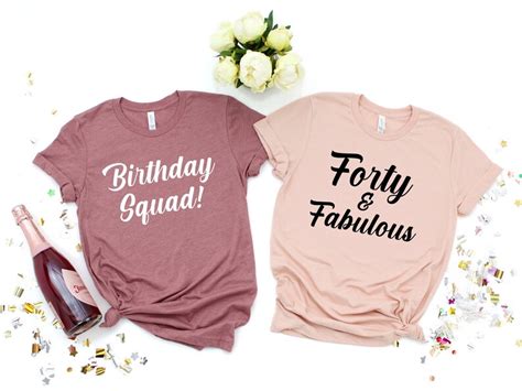 Forty And Fabulous Shirt 40th Birthday Squad Shirts Etsy