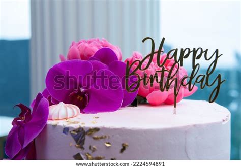 Happy Birthday Birthday Cake Orchids Stock Photo 2224594891 | Shutterstock