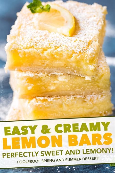 Creamy Lemon Bar Recipe Perfect Spring Dessert The Chunky Chef