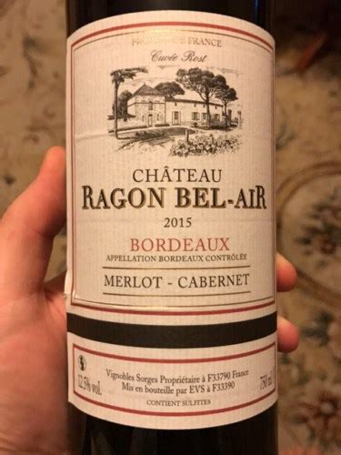 Château Ragon Bel Air Bordeaux Merlot Cabernet Vivino