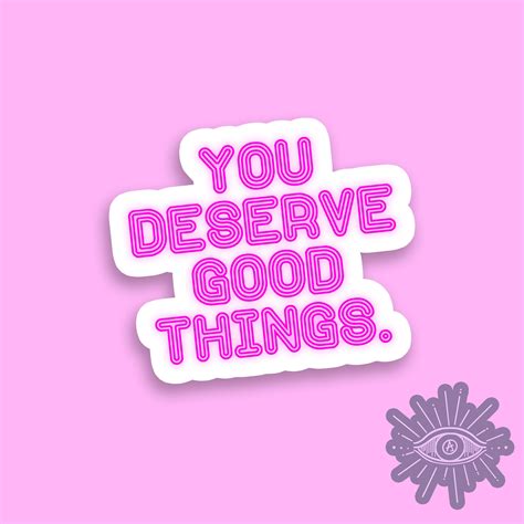 You Deserve Good Things Retro Inspirational Quote Matte Or Etsy