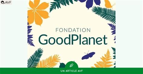 Fondation Goodplanet Avf