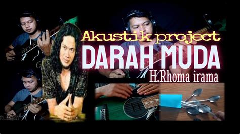 Darah Muda Rhoma Irama Cover Akustik By Vyan Violin Youtube