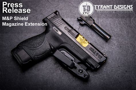 Tyrant Designs Cnc Mandp Shield Mag Extension The Weapon Blog