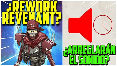 REWORK REVENANT Y SONIDO ARREGLADO APEX LEGENDS TEMPORADA 16 YouTube