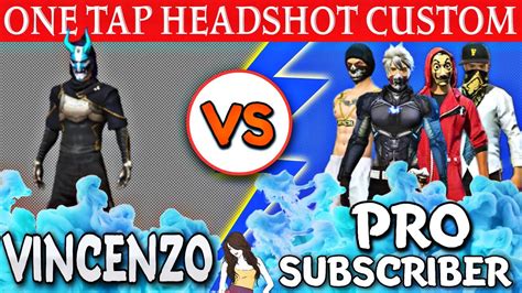 VINCENZO VS PRO SUBSCRIBERS Clash Squad Custom Match With ONE TAP