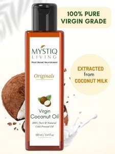 Mystiq Living Virgin Coconut Oil 100 Pure Cold Pressed For Skin