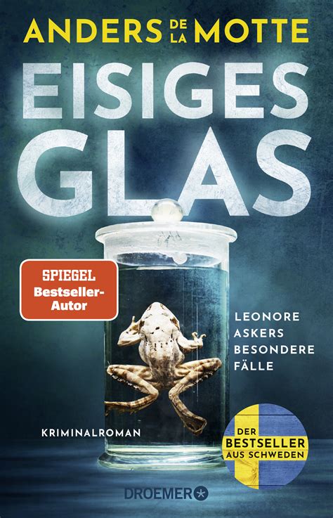 Eisiges Glas Anders De La Motte Droemer Knaur