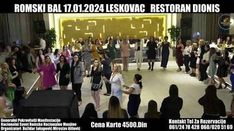 ROMSKI BAL 2024 LESKOVAC ORGANIZATOR BOZIDAR JAKUPOVIC MIROSLAV