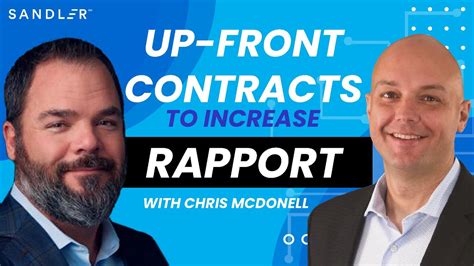 How To Get More Rapport With Clients Using Sandler S Upfront Contract