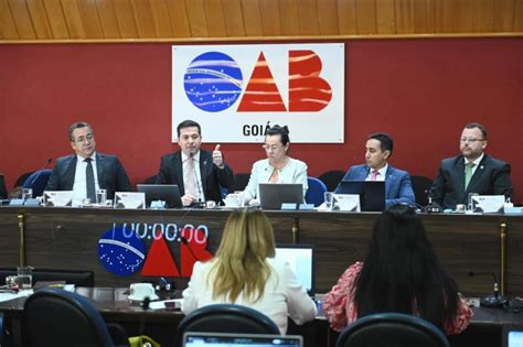 Conselho Seccional Da Oab Go Aprova Or Amento Da Casag