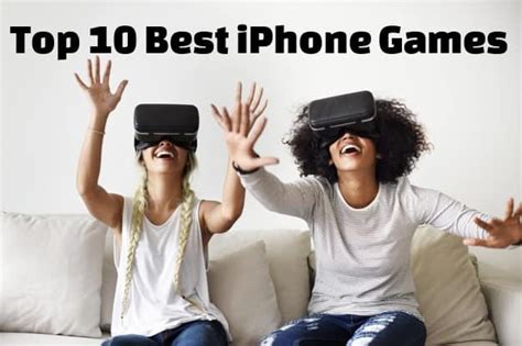 Top 10 Best Iphone Games All The Gamers And Iphone Users In The By