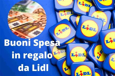 Buoni Spesa Lidl Da Euro Fino A Cifre Da Capogiro La Corsa