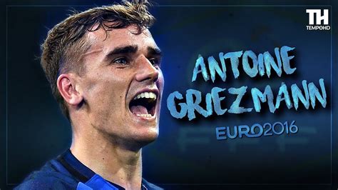 When Antoine Griezmann Made The World Admire Him Youtube