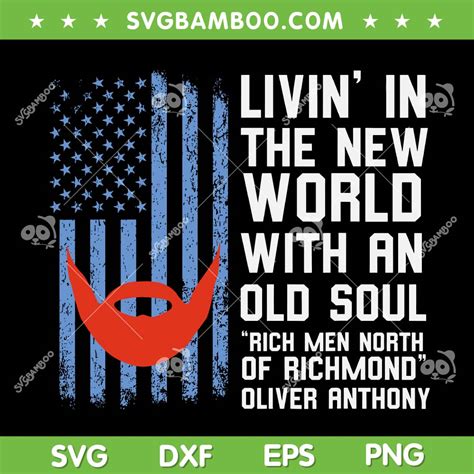 Rich Men North Of Richmond Oliver Anthony Flag SVG