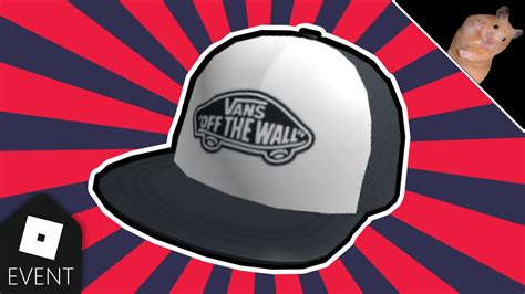 ROBLOX EVENT Cách Lấy Item Vans White Black Trucker Hat Miễn Phí