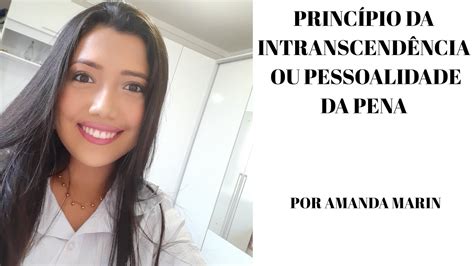 Princ Pio Da Intranscend Ncia Ou Pessoalidade Da Pena Youtube