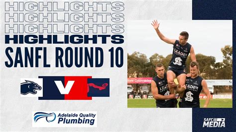 Sanfl South Adelaide Vs Norwood Highlights Round Youtube